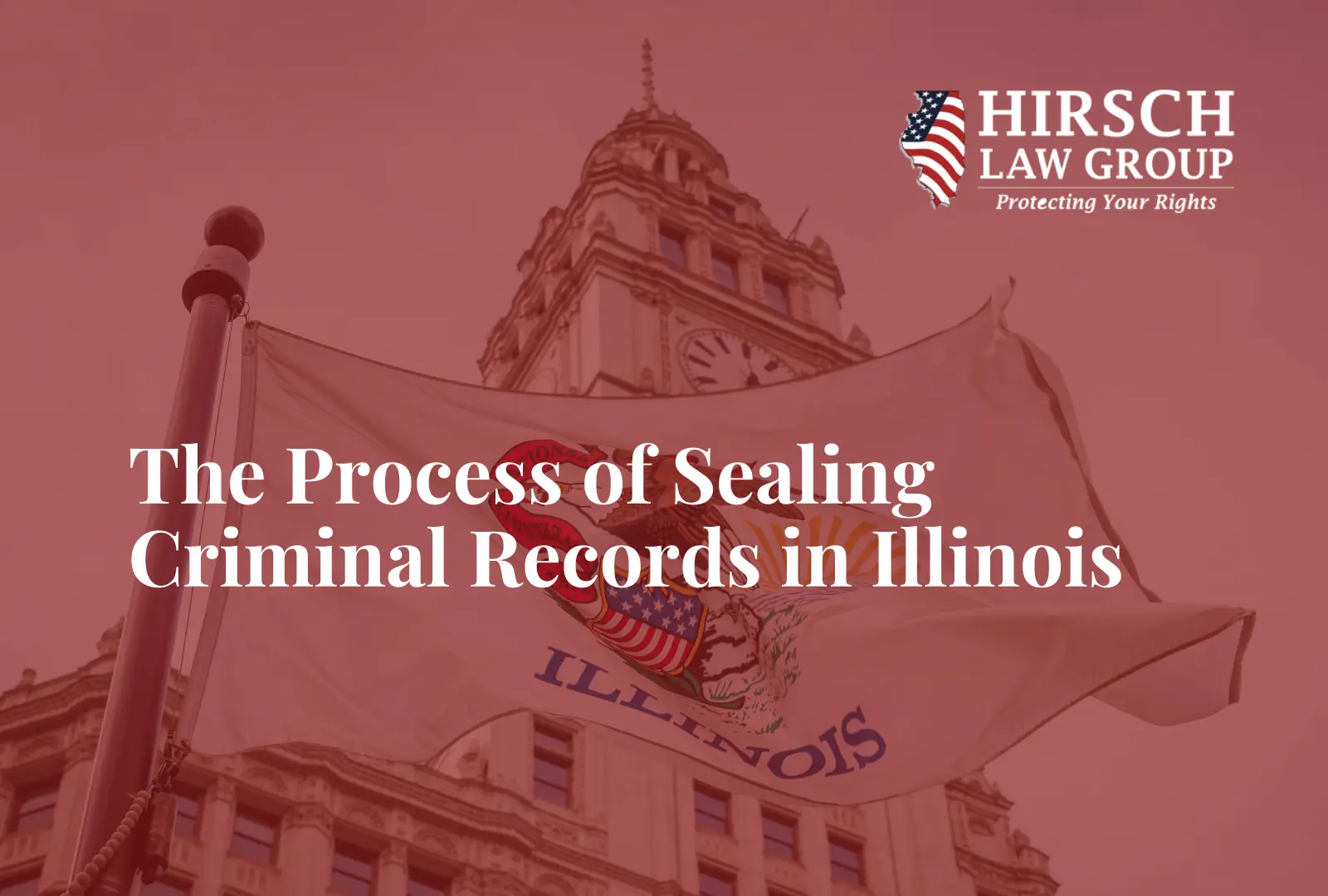 the-process-of-sealing-criminal-records-in-illinois