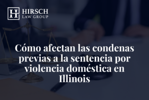 ¿Qué sucede si usted viola una orden de protección en Illinois? - Hirsch Law Group